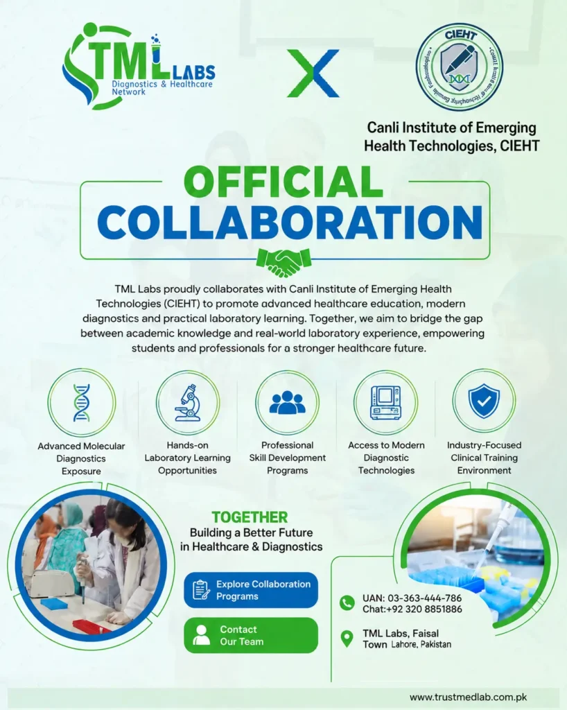 Official collaboration announcement between TML Labs and CIEHT for advanced healthcare education, diagnostics training, and laboratory skill development in Lahore Pakistan.